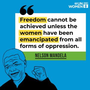 Freedom cannot be achieved unless women have been emancipated from all forms of oppression