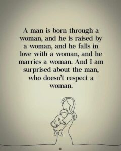 Let’s have respect for women!